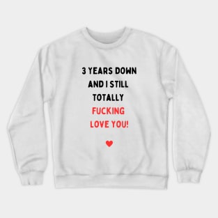 3rd anniversary Crewneck Sweatshirt